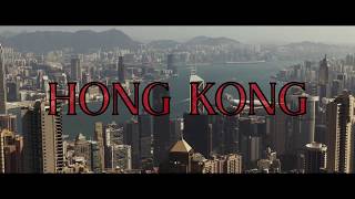 HONG KONG | A TRAVEL TOUR - UHD 4K - (ENTER THE DRAGON TRIBUTE) PREVIEW