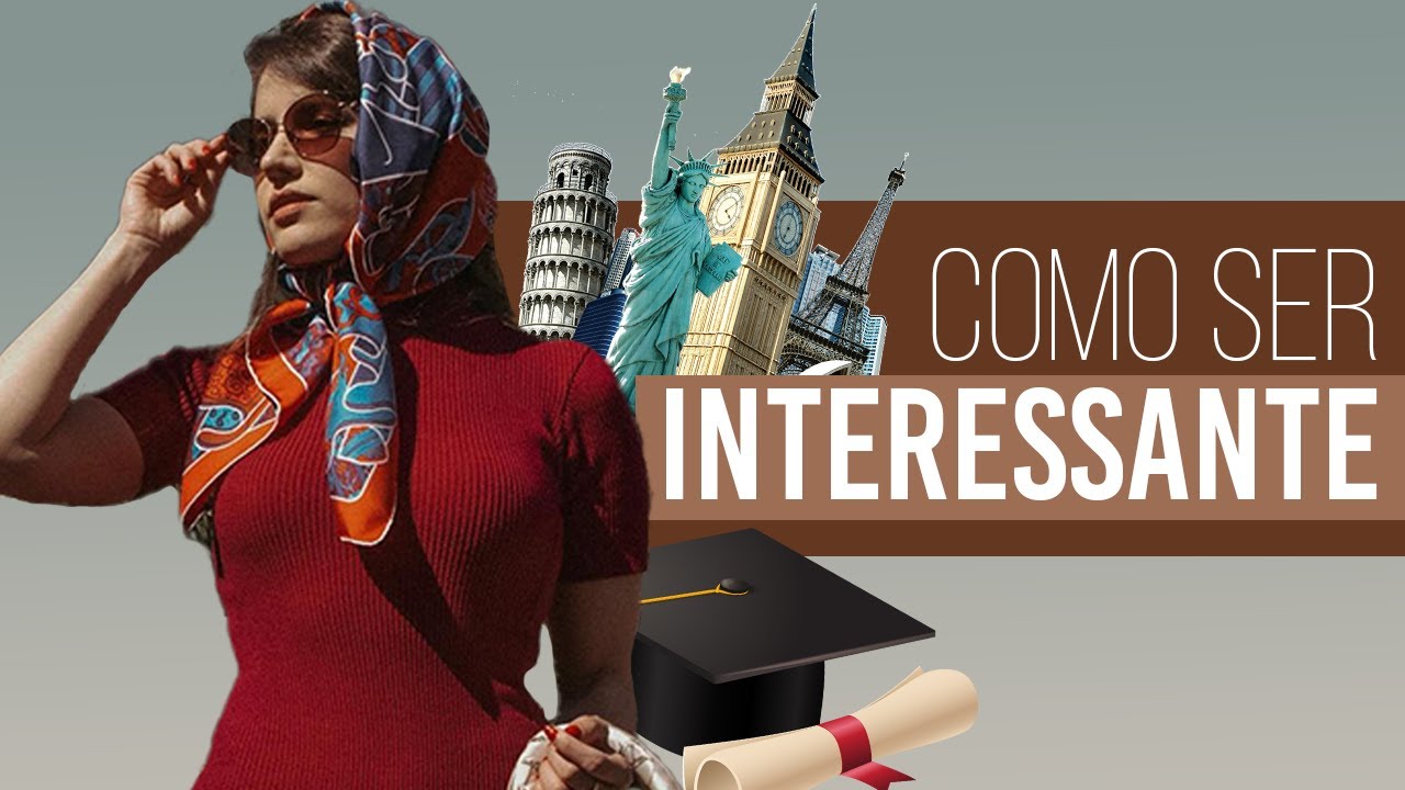 Aprenda a ser mais interessante com estes 5 passos