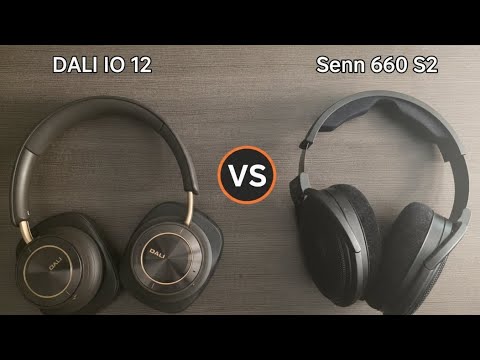 Sennheiser 660 s2 review and comparison to Dali IO 12