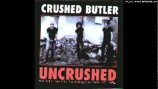 Crushed Butler - My Son's Alive