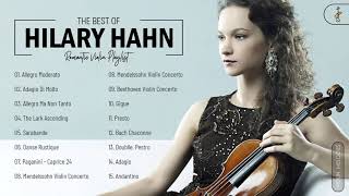 Hilary Hahn Greatest Hits Playlist || Hilary Hahn Best Violin Songs Collection Of All Time