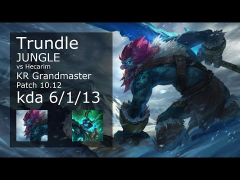 Trundle vs Hecarim Jungle - KR Grandmaster 6/1/13 Patch 10.12 Gameplay // [롤] 트런들 vs 헤카림 정글