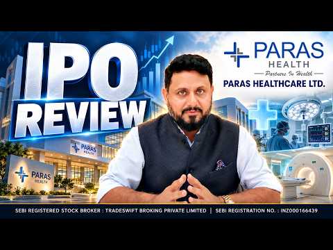 Paras Healthcare Ltd. - #IPO Review by ?@Tradeswift1? - Sandeep Jain