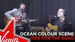 Ocean Colour Scene - One For The Road (Live in the Red Room)
