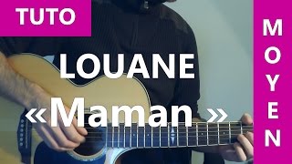 Louane - Maman - TUTO Guitare