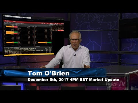 December 5th 4PM EST Market Update with Tom O'Brien on TFNN