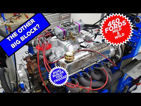 THE OTHER BIG BLOCK-MILD & WILD 460 FORD