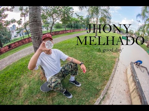Jhony Melhado ''A good day''