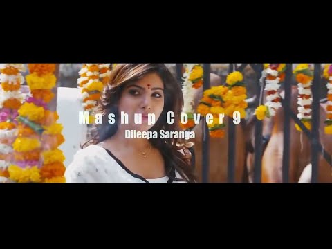 Mashup Cover 9 - Dileepa Saranga