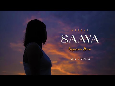 SAAYA - Mitraz | AMY x VØLTX | Progressive House | 