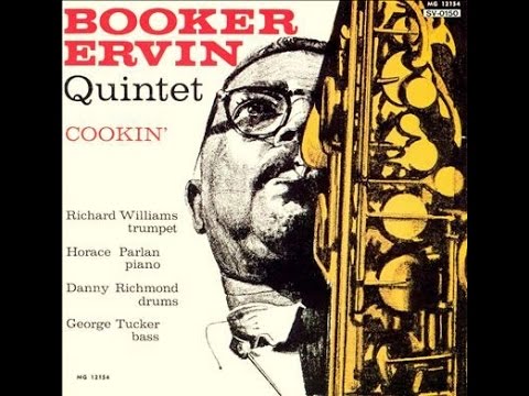 Booker Ervin Quintet - Well, Well