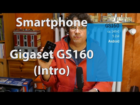 Intro Test: Gigaset GS160 Smartphone (Caulius probiert es aus)