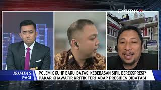 Download lagu FULL Polemik Pasal KUHP Soal Penghinaan Presiden  Tumpulkan Kritik Rakyat SIpil    KOMPAS PAGI mp3
