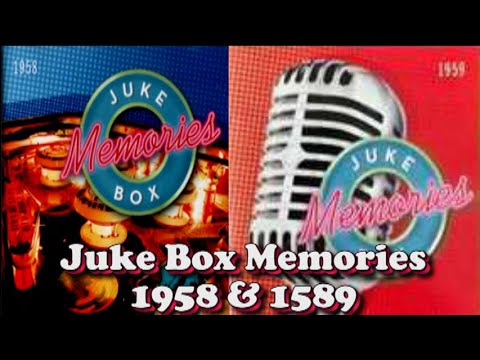 Juke Box Memories 1958 & 1959