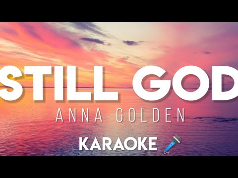 Still God - Anna Golden (Instrumental / Karaoke 🎤)