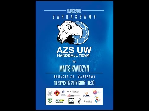 Zapowiedź AZS UW Handball Vs MMTS Kwidzyn 18.01.2017