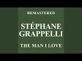 The Man I Love (Remastered)