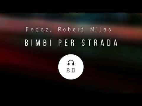 Fedez & Robert Miles - Bimbi Per Strada (Dj-EviL Remix) ITALO DANCE 2020
