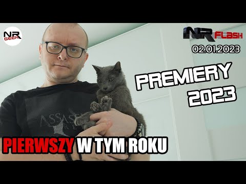 Premiery w 2023 - NRFlash (02.01.2023)