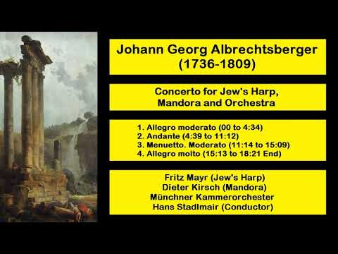 Johann Georg Albrechtsberger (1736-1809) - Concerto for Jew's Harp, Mandora and Orchestra