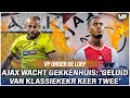 ? '??????? ???????????' bij AEK, MAAR ook ?????? voor AJAX: 'HIER liggen de RUIMTES' ?