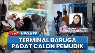 Arus Pemudik di Terminal Baruga Kota Kendari membeludak, Warga Berebut Tiket Damri Gratis ASR