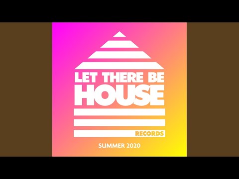Let There Be House Summer 2020 (Continuous Mix 1)