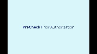 PreCheck Prior Authorization from Optum Rx