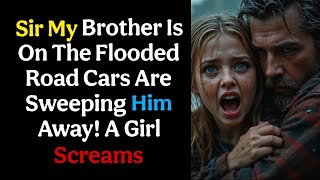 Download lagu Tuan, Saudaraku Terjebak Banjir di Jalan — Mobil-mobil Menyapunya! Seorang Gadis Berteriak mp3 Download lagu Tuan, Saudaraku Terjebak Banjir di Jalan — Mobil-mobil Menyapunya! Seorang Gadis Berteriak mp3