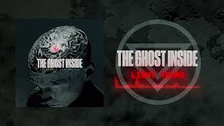 The Ghost Inside - Light Years (Full Album Stream)