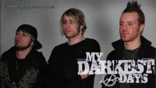 My Darkest Days- Every Lie