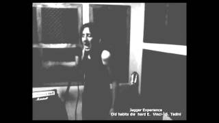 jagger experience - old habits die hard