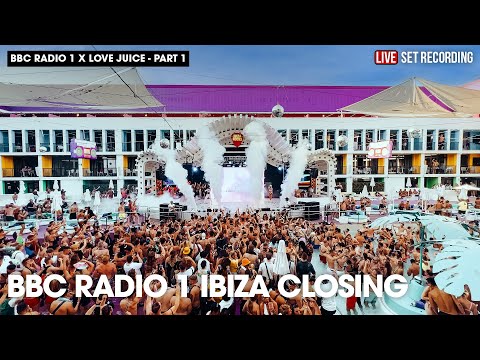 BBC RADIO 1 X LOVEJUICE - Ibiza Closing - Ibiza Rocks - Charlie Hedges - Part One - 30.07.23