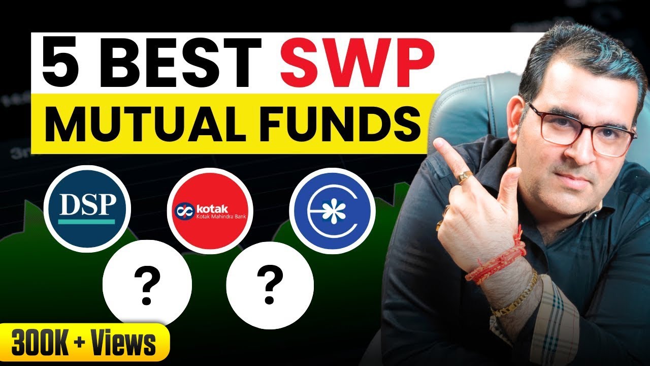 5 Best Mutual Funds for SWP | SWP Investing Guide | Sanjay Kathuria