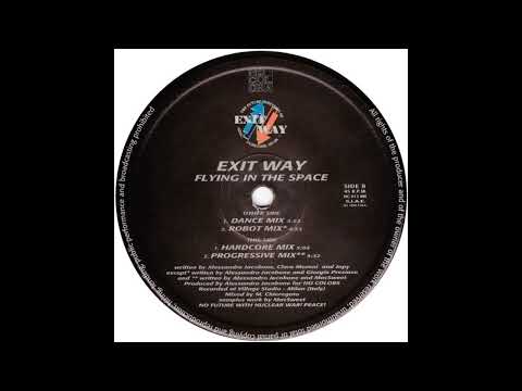 Exit Way - Flying In The Space - (Progressive Mix) - 1996