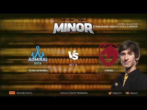 [RU] Tigers.Dendi vs Admiral | bo3 | StarLadder ImbaTV Dota 2 Minor by @Tekcac