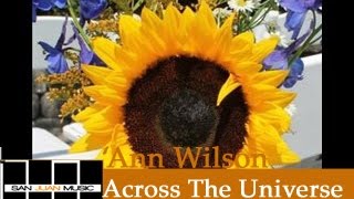Across The Universe (Ann Wilson)