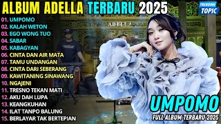 Download lagu UMPOMO - KALAH WETON || DIFARINA INDRA || PRATAMA RECORD FULL ALBUM TERBARU 2025 mp3