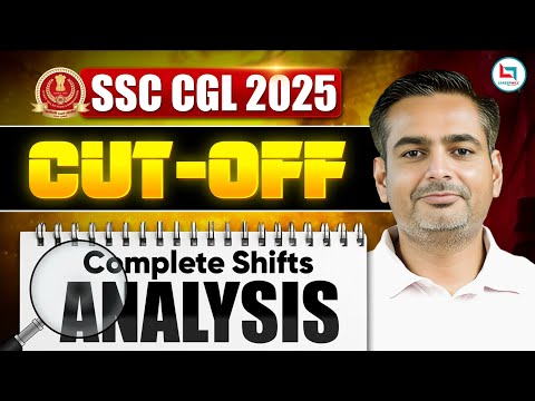 SSC CGL 2025 Cut off | SSC CGL 2025 Complete Shifts Analysis | Rakesh Yadav Sir #ssc #ssccgl