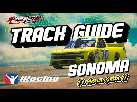 iRacing Track Guide | Sonoma| NASCAR Truck