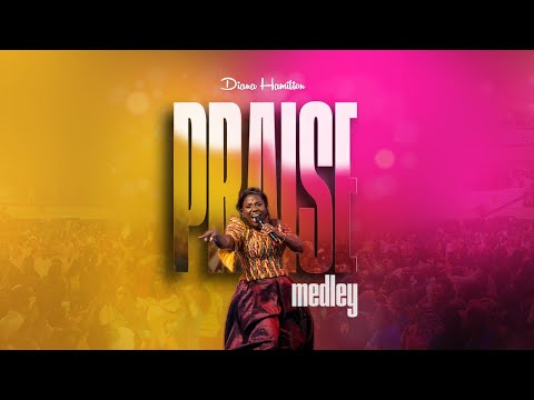Diana Hamilton ' PRAISE MEDLEY' Official Live Video