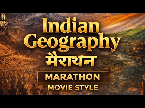 Indian Geography Complete Marathon 🔥 | Movie Style | UPSC Prelims + Mains 2026 | Dishant IAS