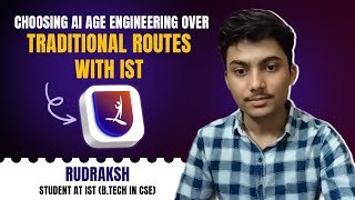 Choosing AI Age Engineering Over Traditional Routes with IST | IST Student Interview