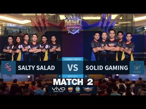 SALTY SALAD VS SOLID GAMING ALPHA Match 2 Best of 3 - Mobile Legends MSC Grand Finals