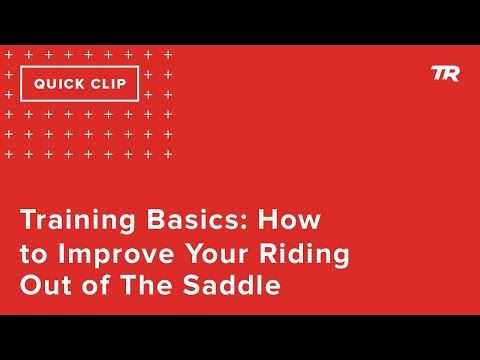 Training Basics: How to Improve Your Riding Out of The Saddle (Ask a Cycling Coach 275)
