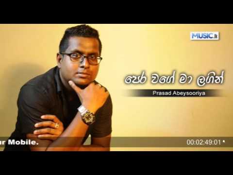 Pera Wage Ma Langin - Prasad Abeysooriya