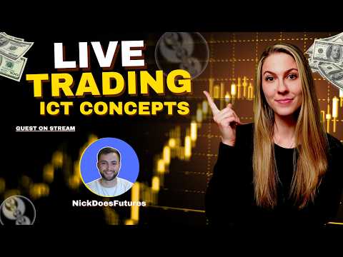 DAY TRADING ICT CONCEPTS WITH GUEST NICKDOESFUTURES | 2/25/2026