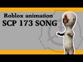 Roblox SCP-173 Song Roblox SCP-173 Song