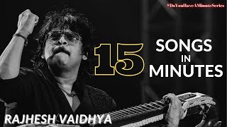 15 Minutes 15 Songs NonStop  Rajhesh Vaidhya  Mars