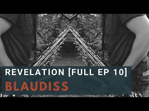 BlauDisS - revelation [Full EP10]